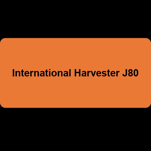 International Harvester J80